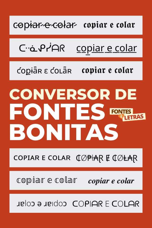 Conversor de letras bonitas e fontes lindas para copiar e colar